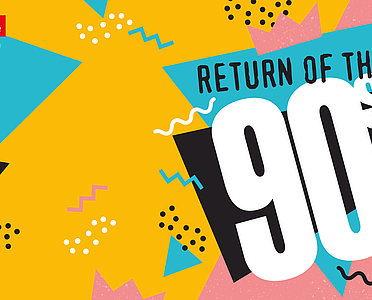 Return of the 90s